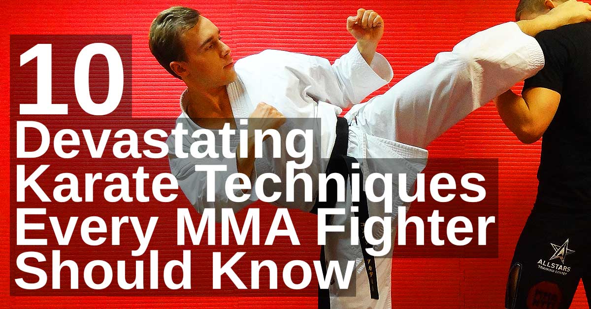 røgelse Bi Godkendelse 10 Devastating Karate Techniques Every MMA Fighter Should Know [+VIDEO]